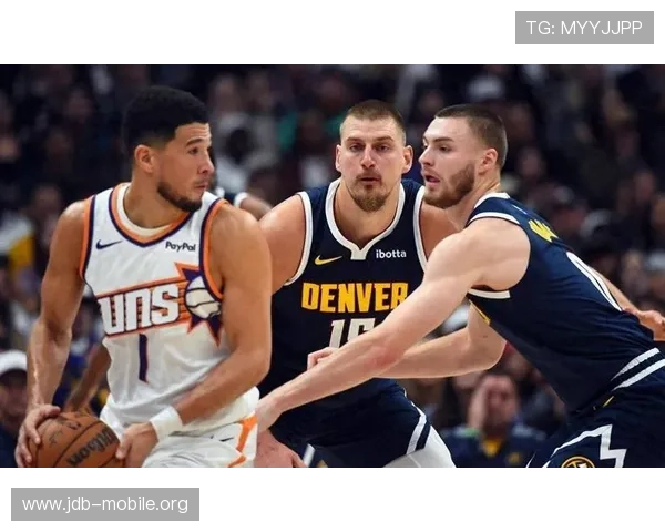 太阳新三巨头磨合情况与近期比赛表现全面检验